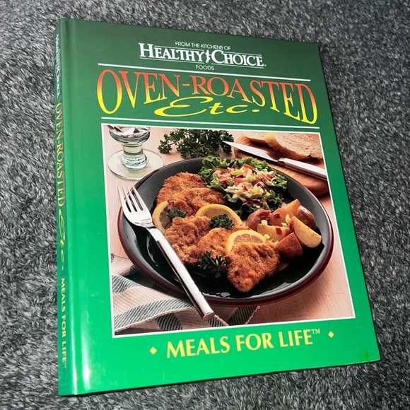 OVEN ROASTED ETC MEALS FOR LIFE HARDCOVER SPIRAL BOUND COOKBOOK BY HEALTY CHOICE - Picture 3 of 17